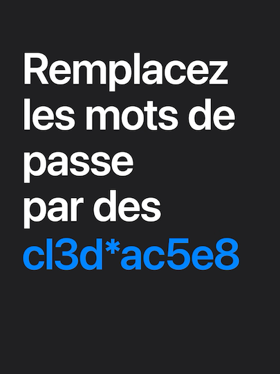 Les mots « remplacez les mots de passe par des clés d’accès » s’affichent.