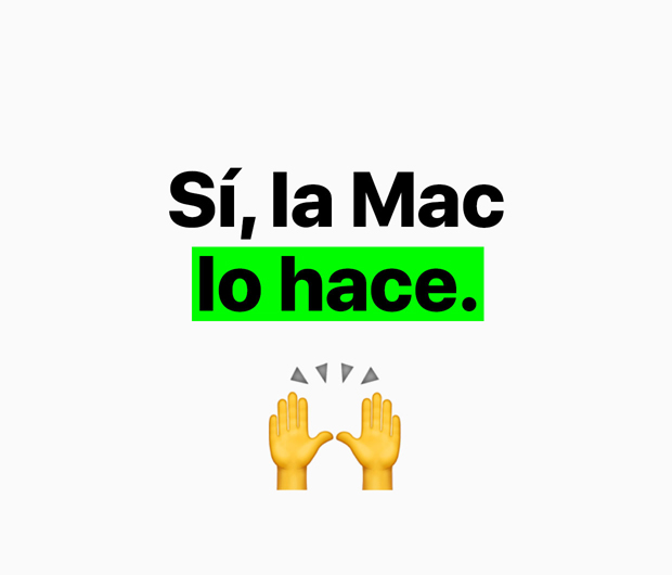 Imagen que muestra el texto “Sí, la Mac lo hace”